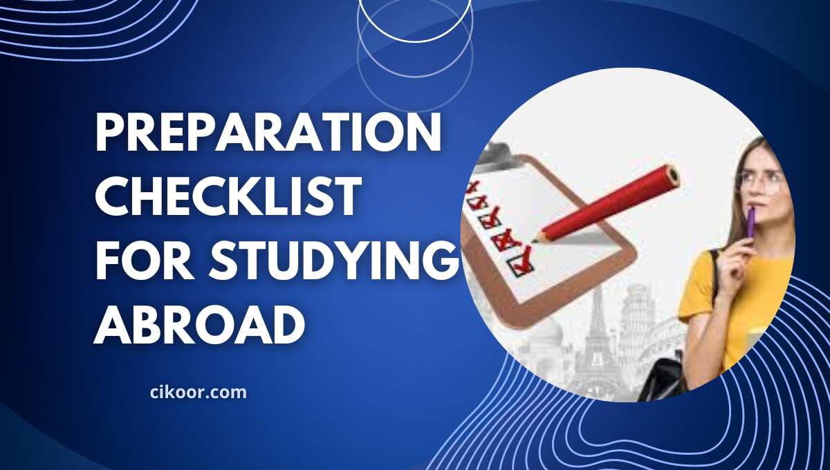 Preparation Checklist for Studying Abroad