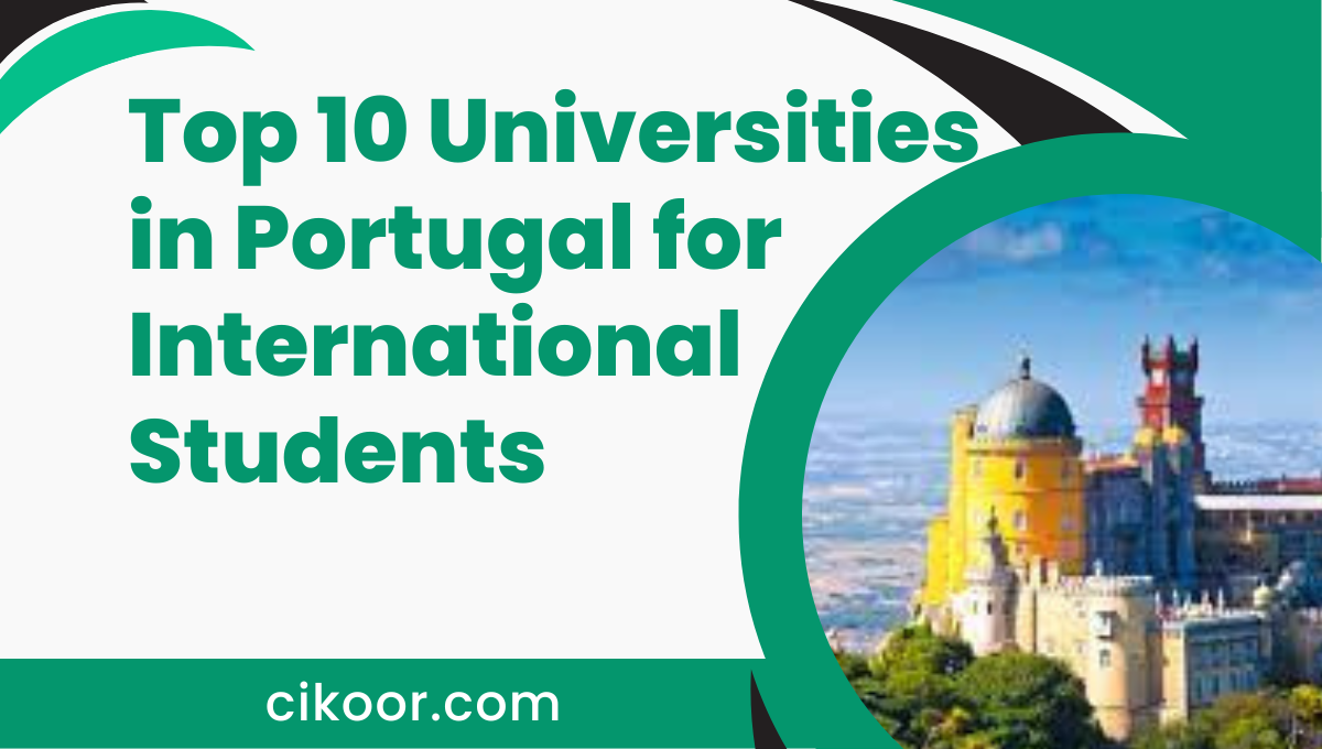 Top 10 Universities in Portugal for International Students