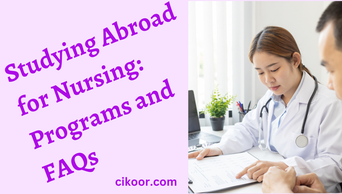 Studying Abroad for Nursing: Programs and FAQs