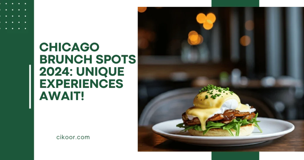 Chicago Brunch Spots 2024: Unique Experiences Await!