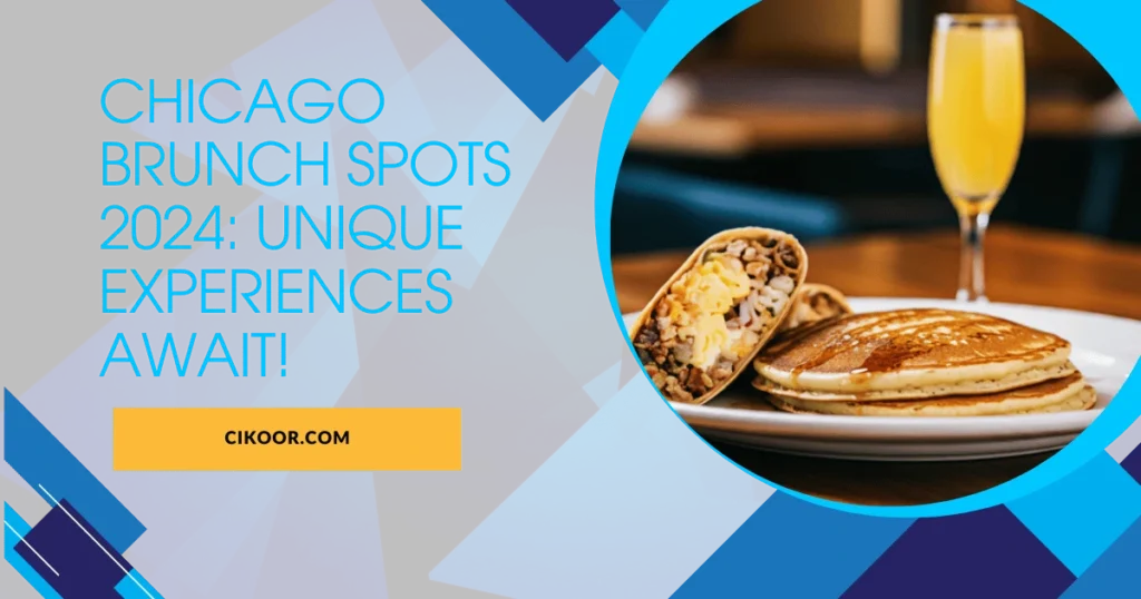 Chicago Brunch Spots 2024: Unique Experiences Await!