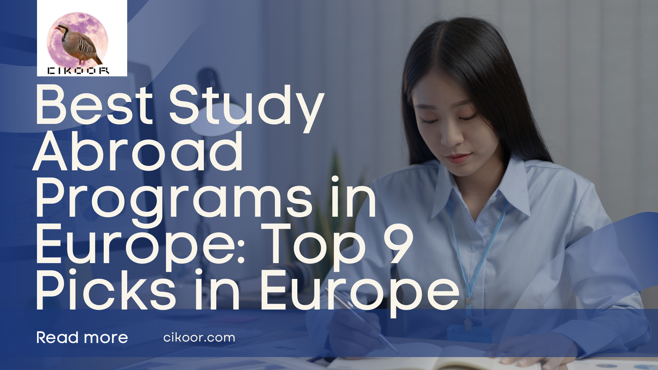 Best Study Abroad Programs in Europe: Top 9 Picks in Europe