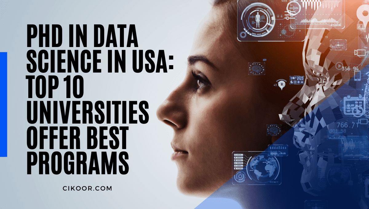 PhD in Data Science in USA: Top 10 Universities Offer Best Programs